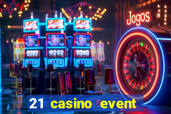 21 casino event and party rentals