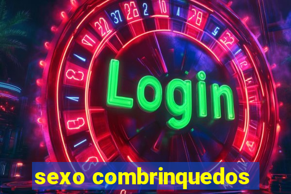 sexo combrinquedos