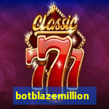 botblazemillion