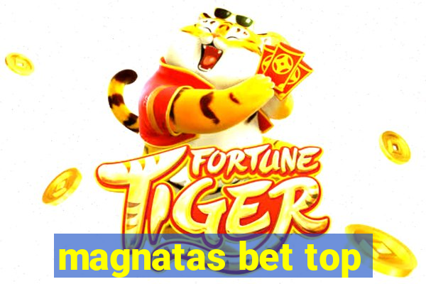 magnatas bet top