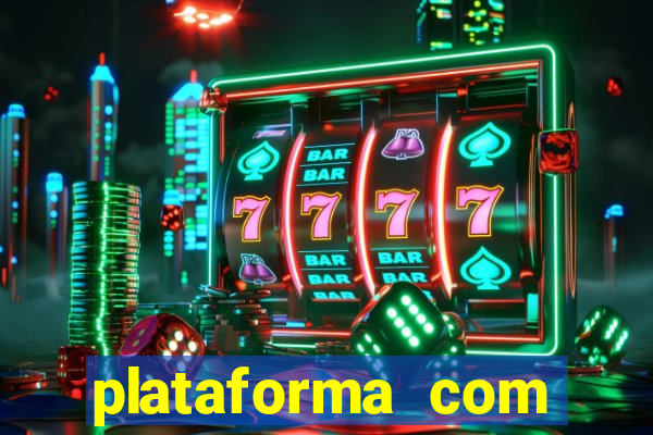 plataforma com bonus de boas vindas