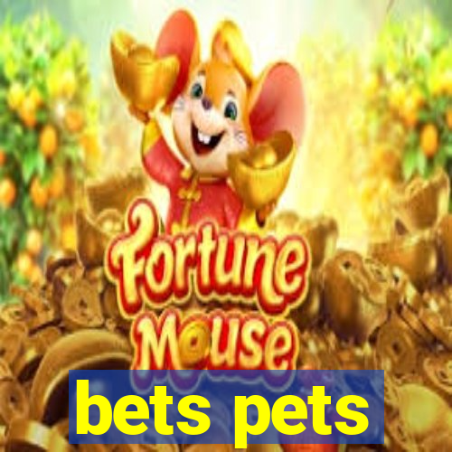 bets pets