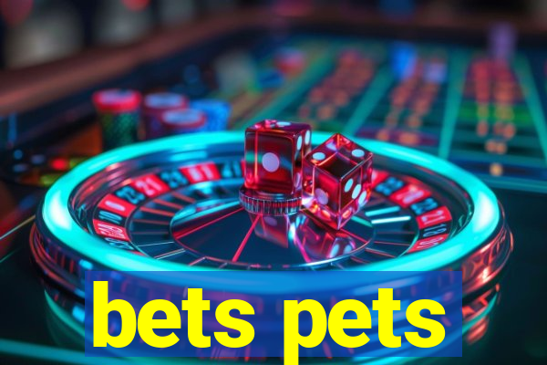 bets pets