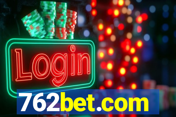 762bet.com