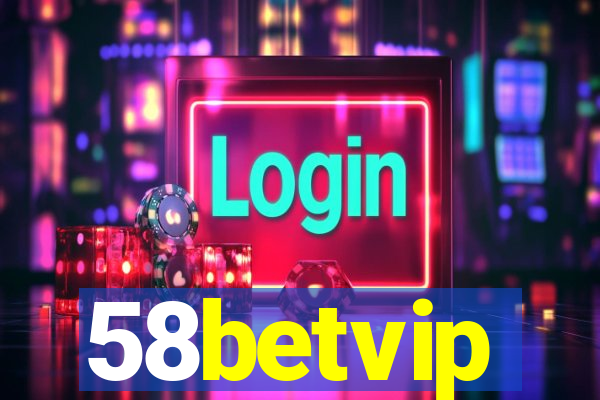 58betvip