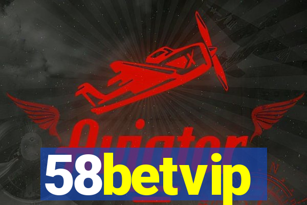 58betvip