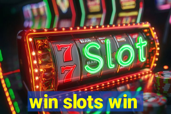 win slots win