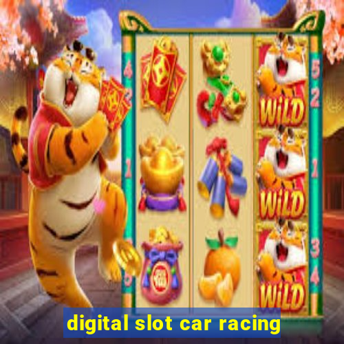 digital slot car racing