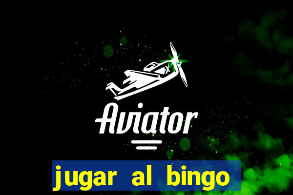 jugar al bingo online con dinero