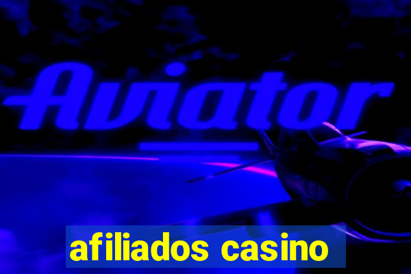 afiliados casino