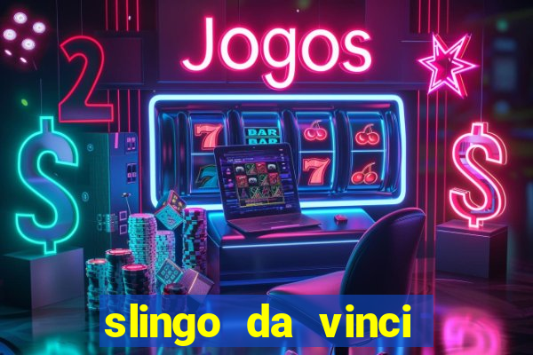 slingo da vinci diamonds slot