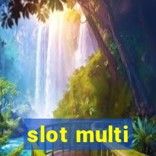 slot multi