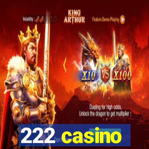 222 casino