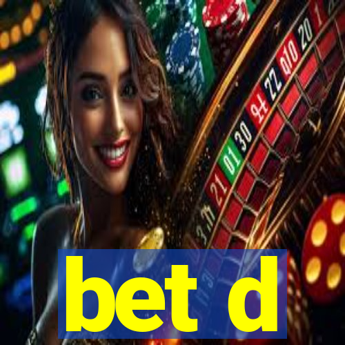 bet d