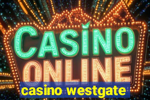 casino westgate