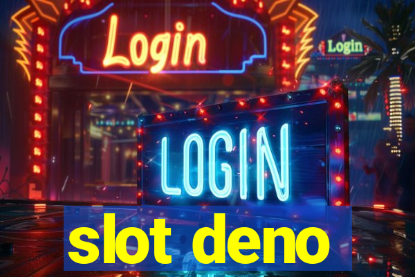 slot deno