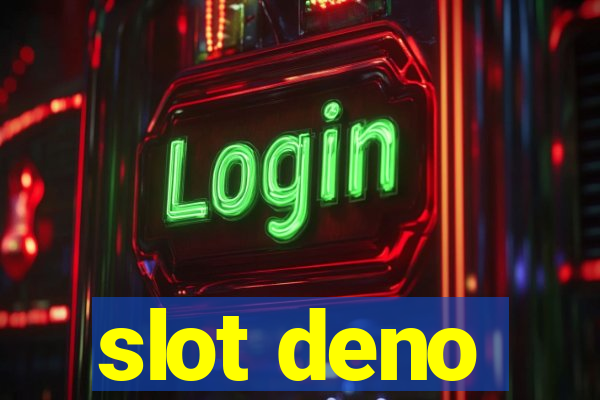 slot deno