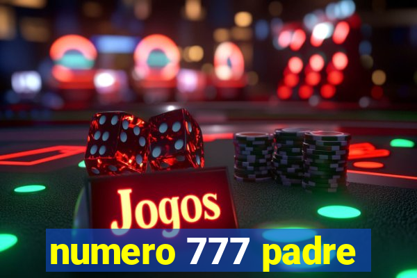 numero 777 padre