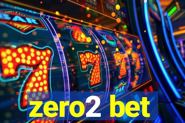 zero2 bet