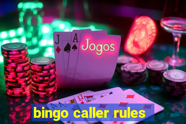 bingo caller rules