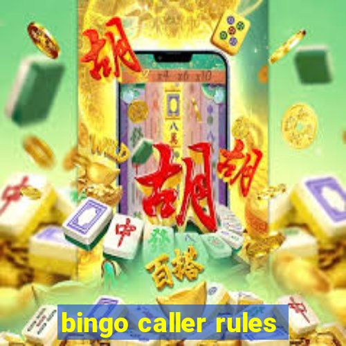 bingo caller rules