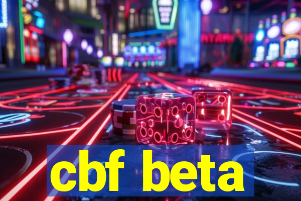 cbf beta