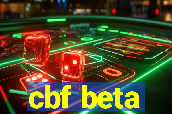 cbf beta