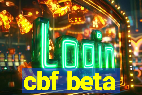 cbf beta