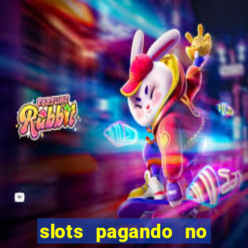 slots pagando no cadastro saque free