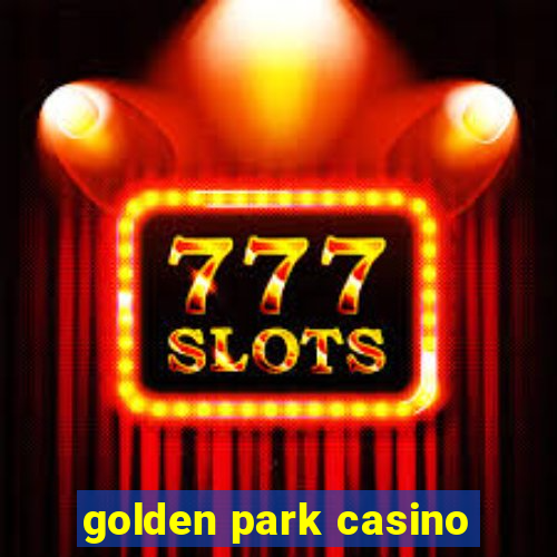 golden park casino