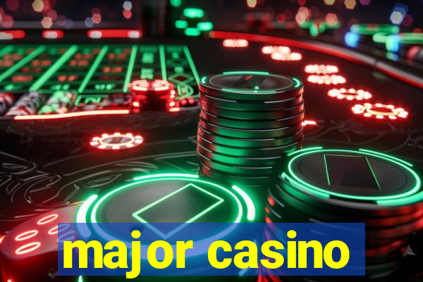 major casino