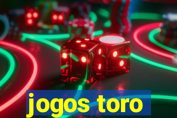 jogos toro