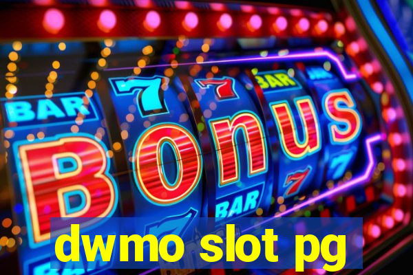 dwmo slot pg