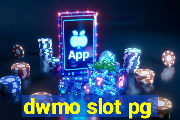 dwmo slot pg