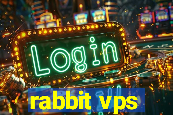 rabbit vps