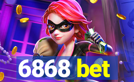 6868 bet