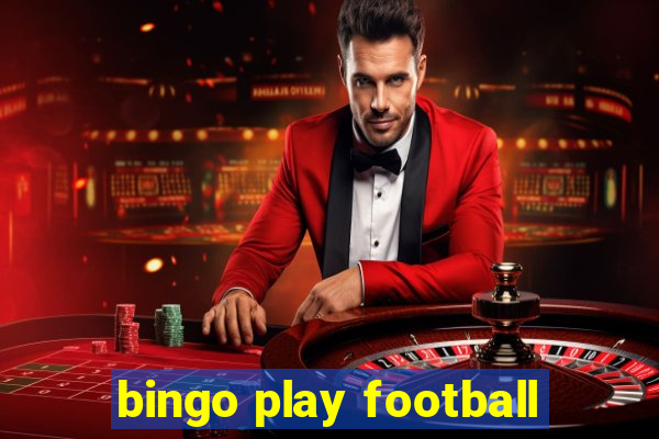 bingo play football