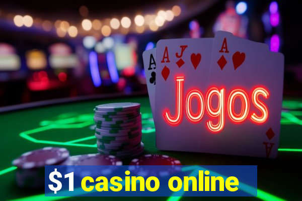 $1 casino online