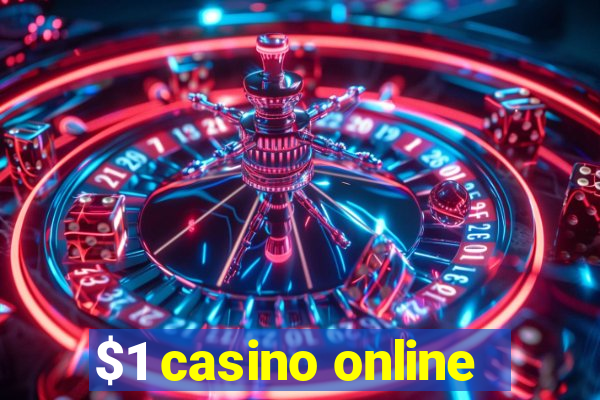 $1 casino online