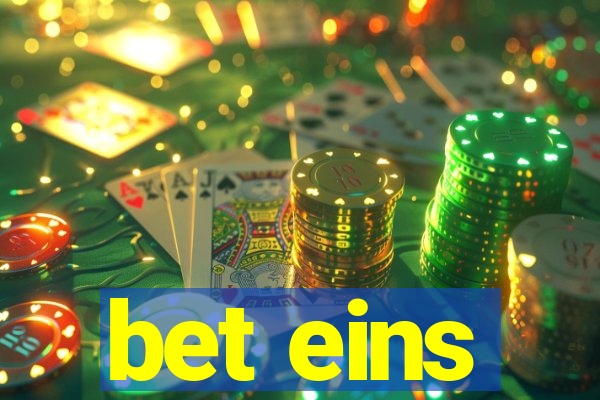 bet eins