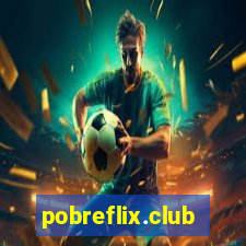 pobreflix.club