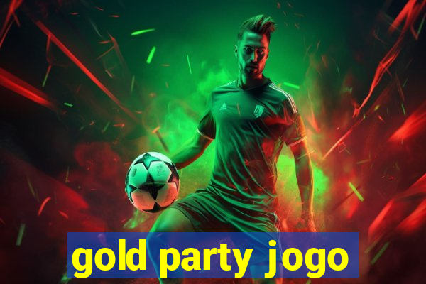 gold party jogo