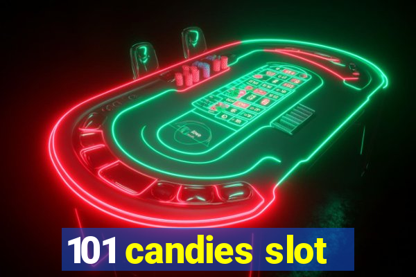 101 candies slot