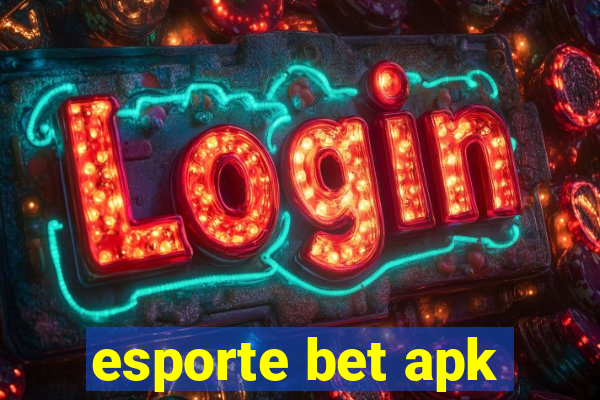 esporte bet apk