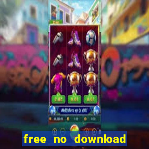 free no download slots games