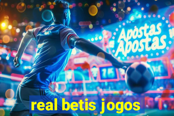 real betis jogos