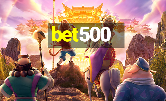 bet500