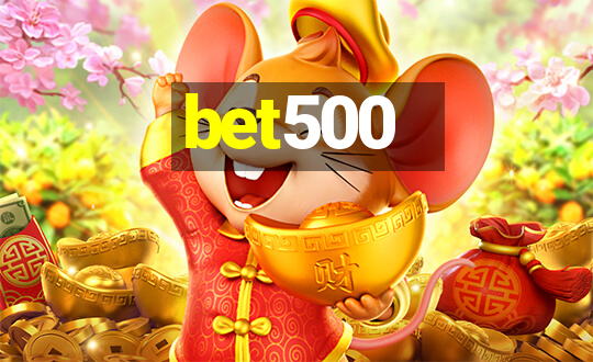 bet500