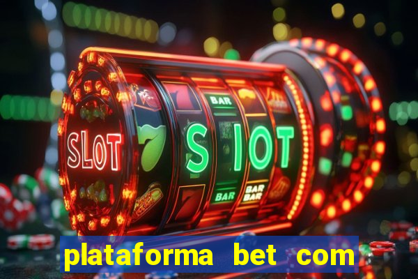 plataforma bet com bonus de cadastro