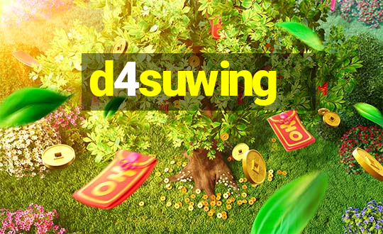 d4suwing